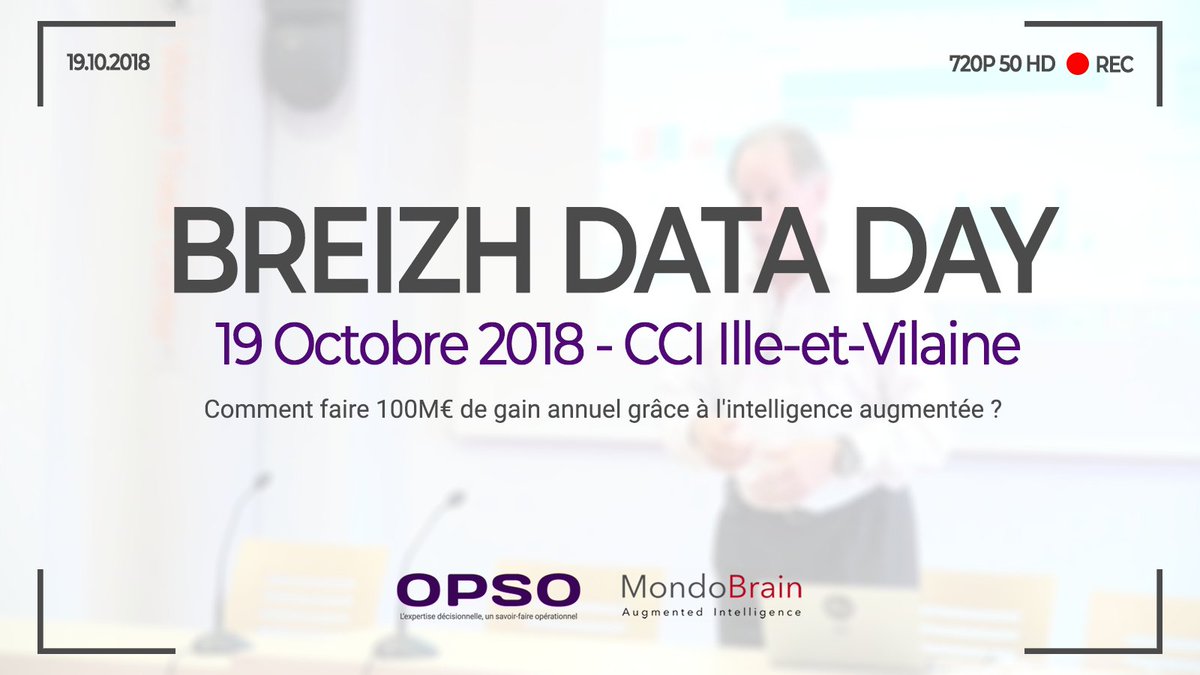 [#OPSO]

Avec Bruno Saint-Cast, retrouvez notre conférence Breizh Data Day 2018 sur la puissance de l'intelligence augmentée.

Conférence OPSO / Mondobrain : 
youtube.com/watch?v=pqTUyV…

#Mondobrain #BreizhDataDay #Conference #Data