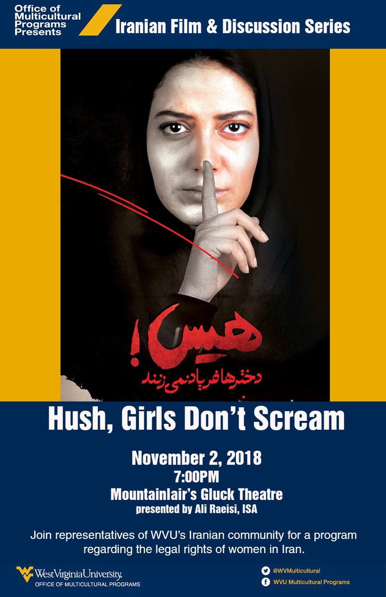 WVMulticultural's tweet image. Join the Iranian Student Association on Friday at 7pm in the @Mountainlair Gluck Theatre @WVUArabic @WVU_IVCF @WVUMUN @WVU_Worldlang @WVUEnergy @wvuhsa @SummitHall @boremanWVU @WVUStudentLife @HonorsHallWVU @DadStalWVU @WVU_IEP @DubVStudents