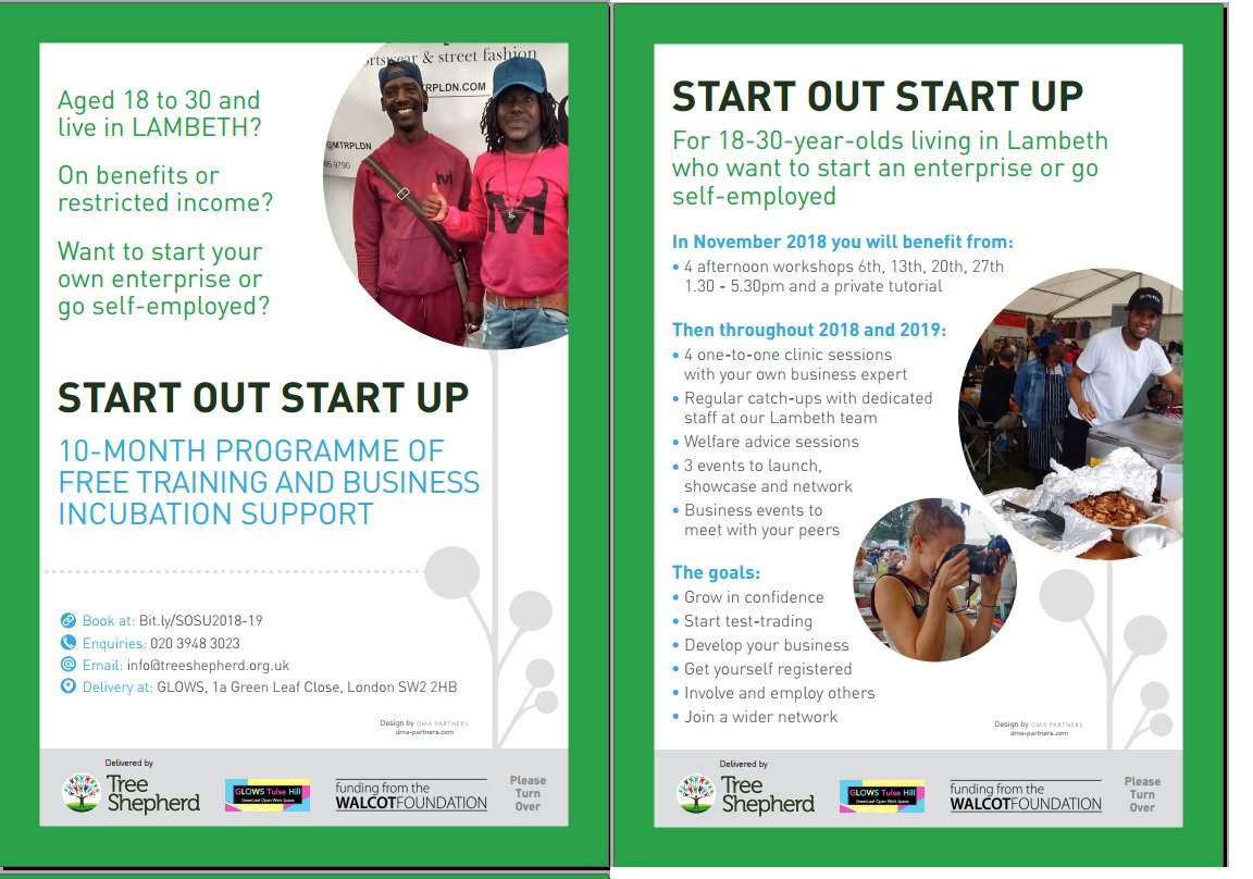 START OUT START UP
For 18-30-year-olds living in Lambeth who want to start an enterprise or go self-employed.

Sign up here Today: Bit.ly/SOSU2018-19