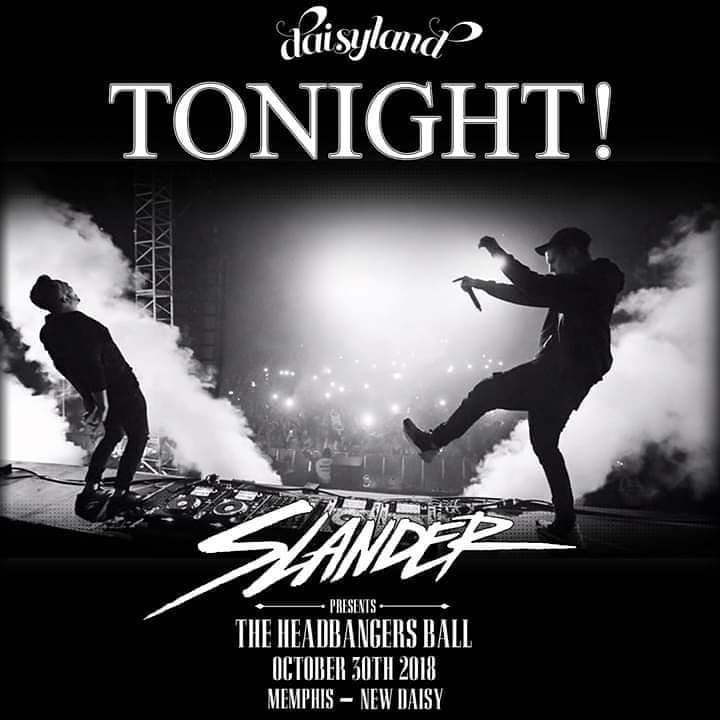 Our huge Daisyland Halloween bash with <a href="/SlanderOfficial/">SLANDER</a> and <a href="/wearewavedash/">Wavedash</a> is tonight! This is *the* Halloween party to be at Memphis. We have insane stage production and a costume contest with $500 in cash and prizes, so dress extra SPOOKY. Tickets -> ticketf.ly/2BcFx7b