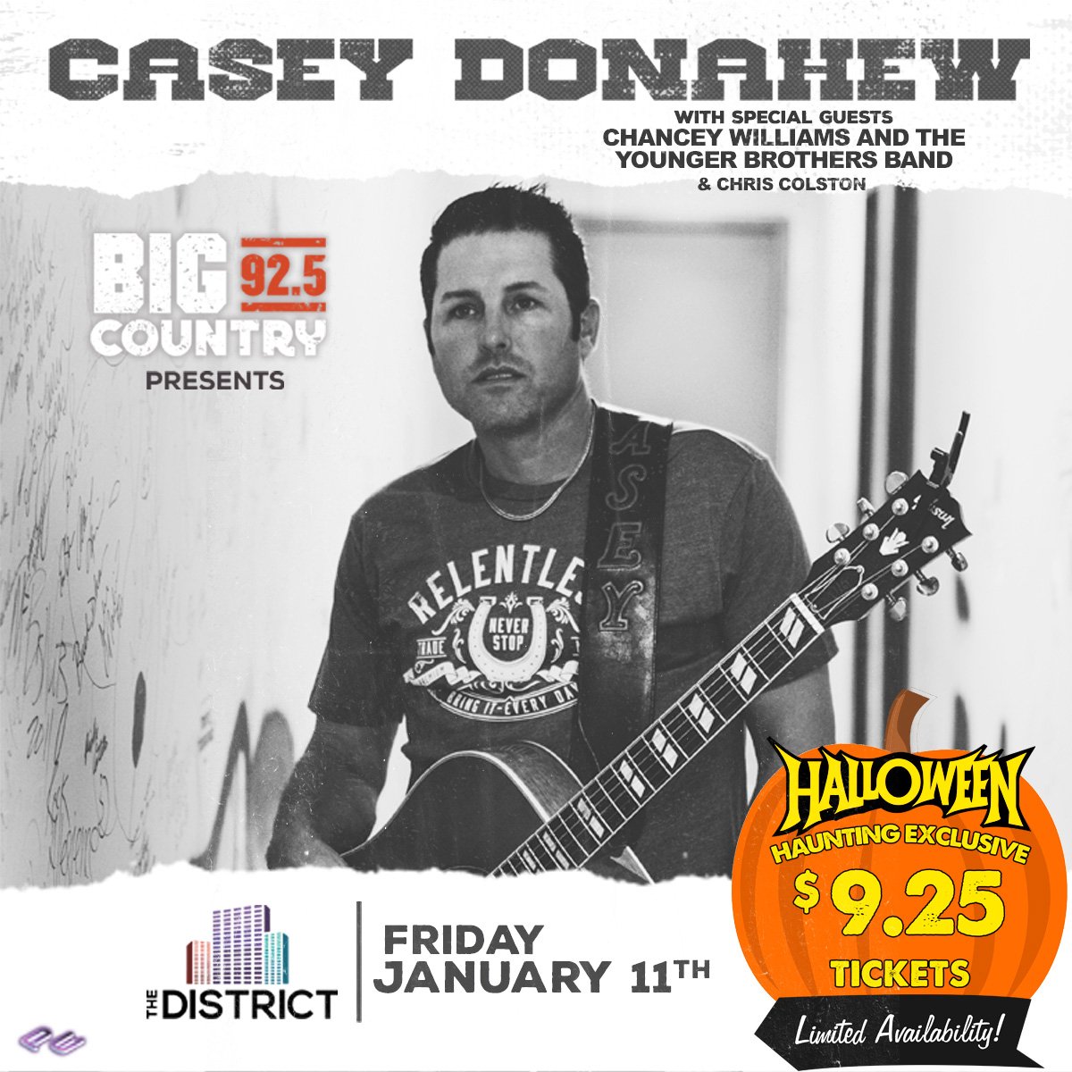 🎃HAUNTING EXCLUSIVE🎃$9.25 tickets for Big Country 92.5 <a href="/ktwbfm/">KTWB Radio</a> Presents: Casey Donahew (<a href="/caseydband/">Casey Donahew</a>) at <a href="/TheDistrictSF/">The District</a> on 1/11! 
(+ applicable fees, limited availability)

Halloween only from 12am - 11:59pm!

🎟️Buy Tickets &gt;&gt;&gt; bit.ly/2DCVDbh