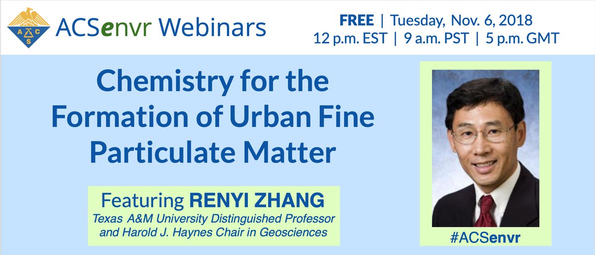 ACS Division of Environmental Chemistry (@acs_envr) on Twitter photo Register for the FREE <a href="/AmerChemSociety/">American Chemical Society</a> Division of Environmental Chemistry Webinar on Tuesday, Nov. 6 at 12 p.m. EST bit.ly/2ETbZNH. Learn about the chemistry for the formation of urban fine particulate matter from <a href="/TAMUGeosciences/">Texas A&M Geosciences</a>'s Renyi Zhang. #ACSenvr #ACSenvrWebinar Register for the FREE <a href="/AmerChemSociety/">American Chemical Society</a> Division of Environmental Chemistry Webinar on Tuesday, Nov. 6 at 12 p.m. EST bit.ly/2ETbZNH. Learn about the chemistry for the formation of urban fine particulate matter from <a href="/TAMUGeosciences/">Texas A&M Geosciences</a>'s Renyi Zhang. #ACSenvr #ACSenvrWebinar