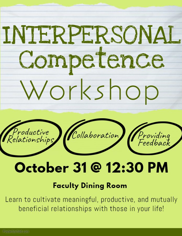 ElmsActivities's tweet photo. The Office of Student Engagement &amp; Leadership invites students to tomorrow's workshop on interpersonal competence! Bring your lunch and meet in the FDR at 12:30PM to develop skills to cultivate meaningful, productive, and mutually beneficial relationships with those in your life. https://t.co/3WwohqeenG