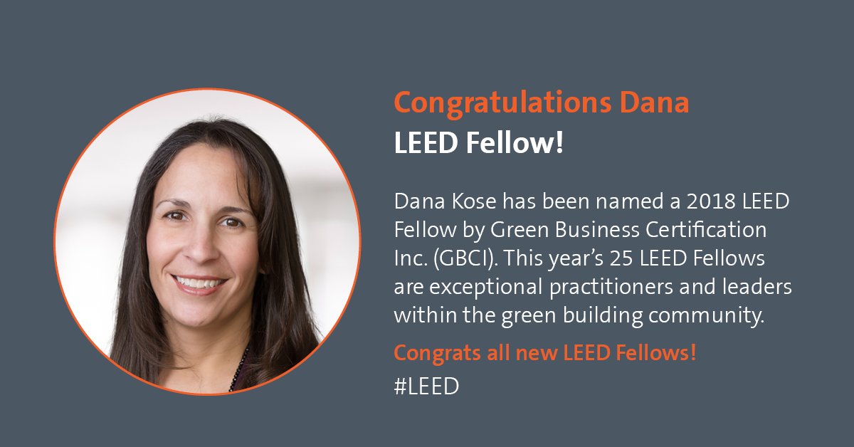 TheWeidtGroup's tweet photo. We couldn't be more proud of our own @danakose 2018 #LEED Fellow! #GBCI @USGBC https://t.co/BwbMCqofVw https://t.co/Cw6I3H7LKA
