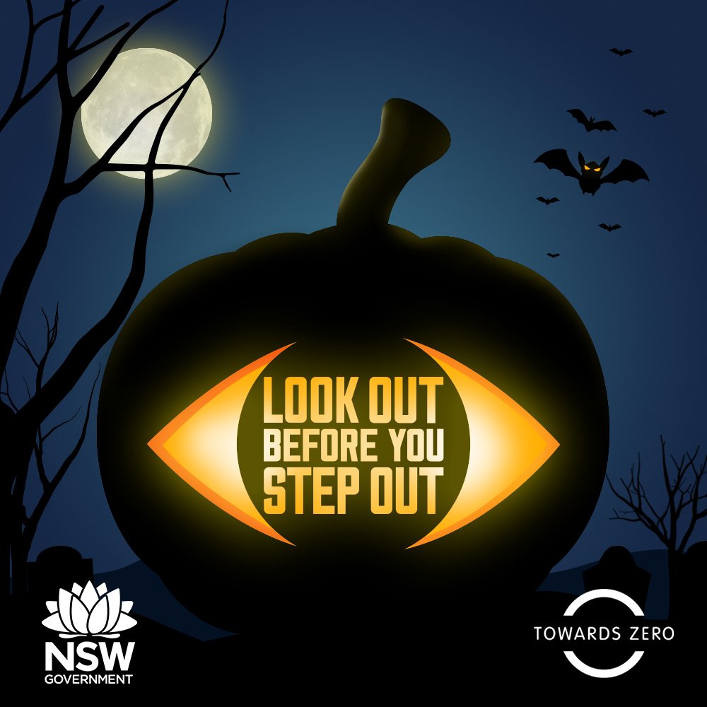 HAPPY HALLOWEEN
When you’re trick or treating tonight, don’t forget to look out before you step out when crossing the road. #NSWRoadSafety #TowardsZero