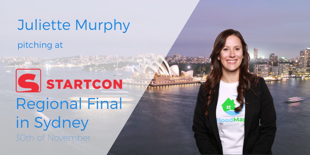 Our CEO @JulietteMurph looks forward to pitching @FloodMapp at @StartConHQ Regional Final in Sydney on the 30th of November! 
#startup #startcon #innovation #pitchfor1million  #insuretech