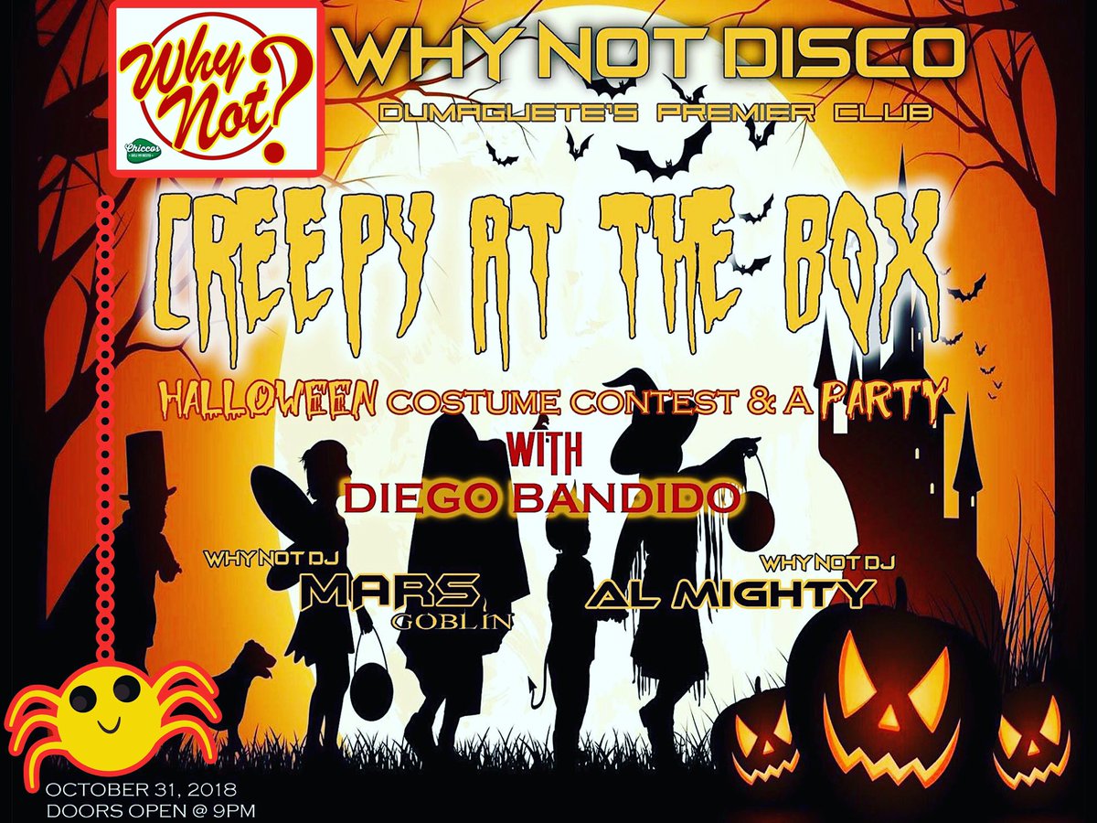 WhyNotDumaguete's tweet photo. #WhyNotDisco #Halloween #Party
Get ready w/your best #HalloweenCostume!
OCTOBER 31, 2018 @ WhyNotDisco
@ #DumagueteBoulevard
👉🏻Looking for the 3 #BestInHalloweenCostume…
#Prizes will be given @ 12 MidNight
#Halloween2018 #Dumaguete #whenindumaguete
Entrance: P90 https://t.co/UBCZgSZf0U