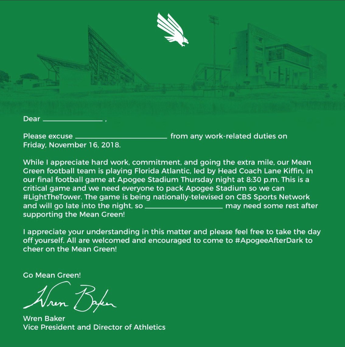 MeanGreenSports's tweet photo. .@MeanGreenFB's final home game is this Thursday at 8:30pm, and we need you there! 

Here's an excuse from all work related activities on Friday, from our AD @wrenbaker. 

#FillApogee | #TheMGStandard | #ApogeeAfterDark https://t.co/mEvzdRbV3x