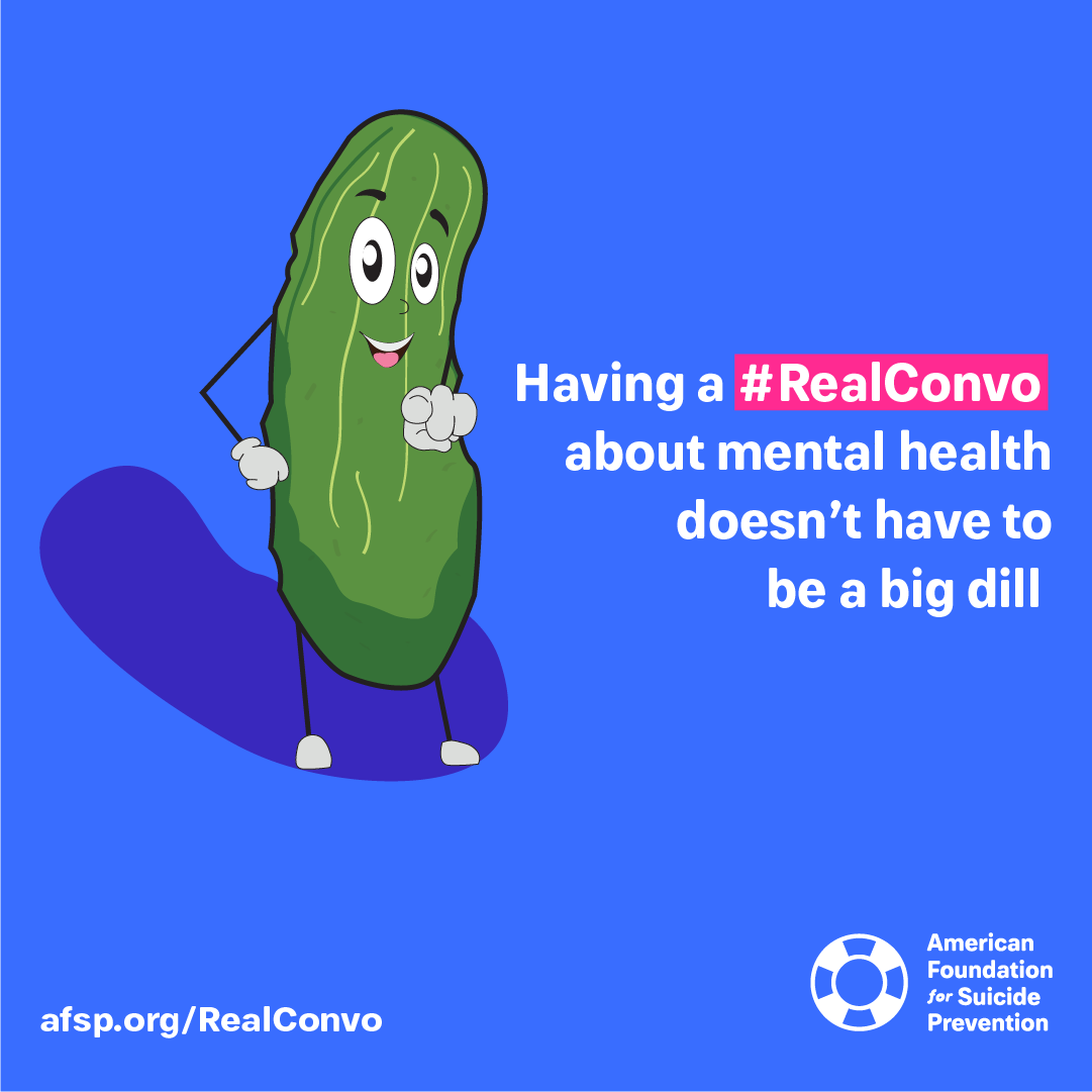 afspnational's tweet photo. Worried about a loved one? Talking about #mentalhealth doesn't have to be a big dill! Have a #RealConvo for #NationalPickleDay 🥒 https://t.co/pQmiEE3S37