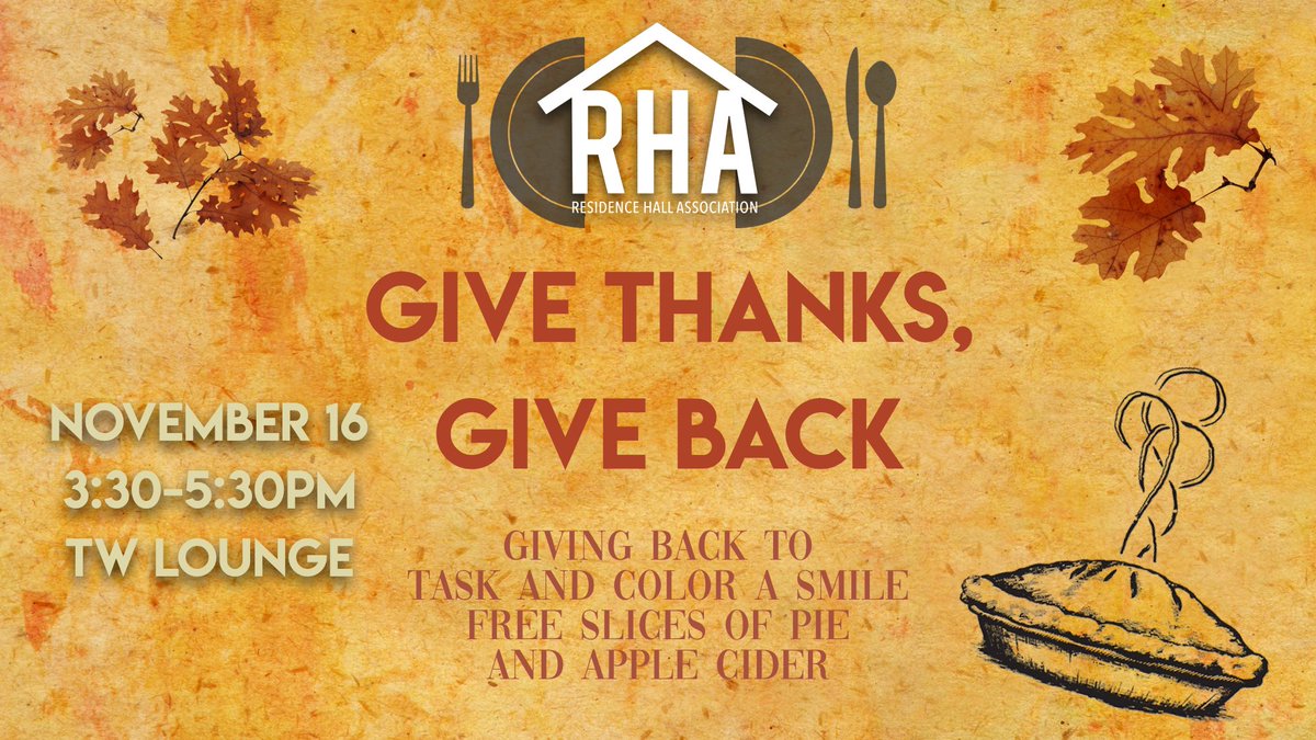 TCNJ_RHA's tweet photo. Celebrate the season of giving with RHA at out Give Thanks, Give Back event this Friday! https://t.co/cfCaLXYyNI
