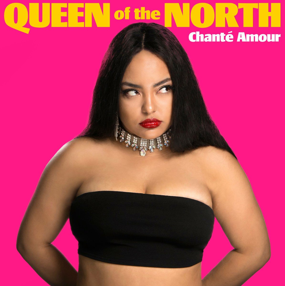 Chante Amour Queen Of The North Out Now Iamcamour Twitter