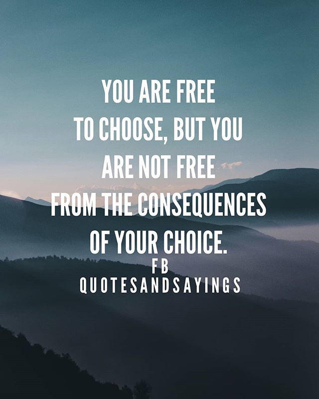 motivational's tweet image. You are free to choose, but you are not free from the consequences of your choice. -unknown

#quotes ift.tt/2RQPvOT
