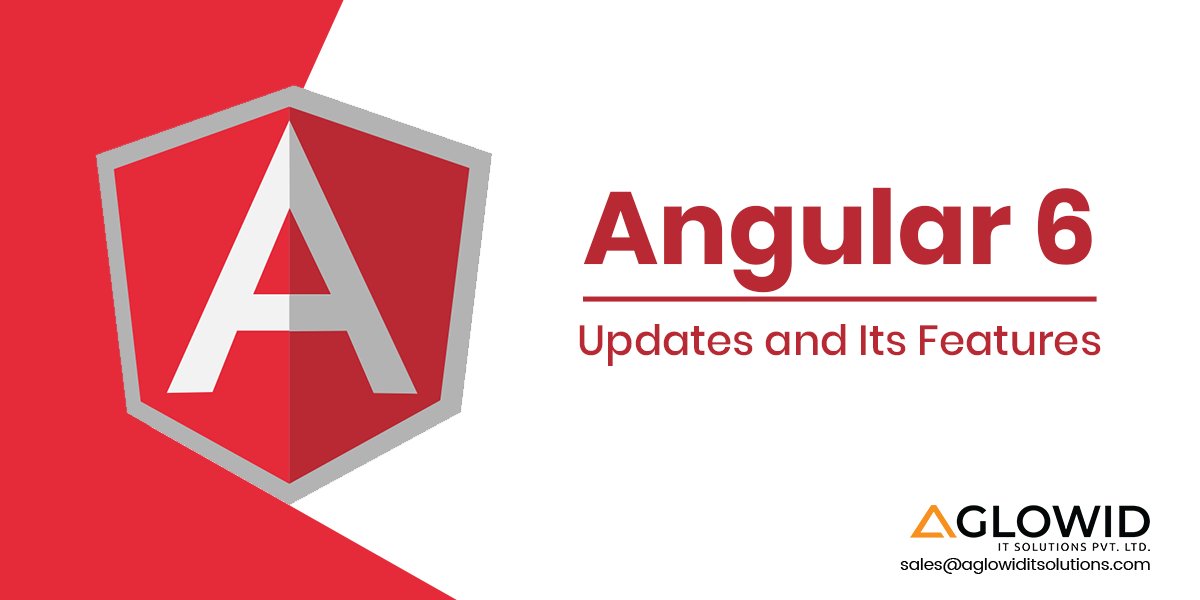 Aglowid's tweet image. #Angular6 – All About Its Features and Updates
buff.ly/2OvLWjc

#Angularfeatures