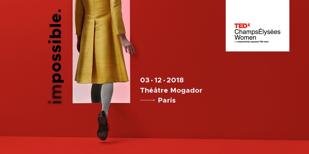 TEDxCEWomen's tweet photo. LA BILLETTERIE EST OUVERTE 👉 https://t.co/YQV5XUk4T2
🔴 imPOSSIBLE 🔴
#TEDxChampsÉlyséesWomen revient ! Venez fêter nos 5 ans le 3 décembre au Théâtre de Mogador à partir de 20h. Etes-vous prêt.e.s à remettre à en question l'impossible avec nos intervenant.e.s "mystère" ? https://t.co/70w3OWtA6B