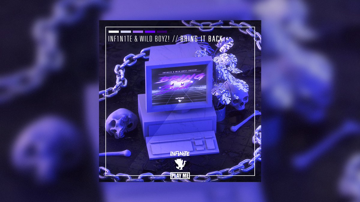 INF1N1TE & @WLDBOYZ ‘Bring It Back’ 😈👻 Out Friday on @playmerecords Pre Save on @Spotify : bit.ly/2DciyZb