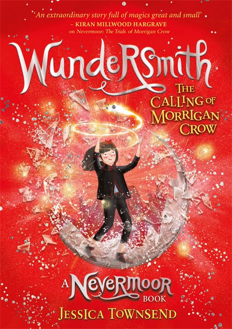 Book 2 of @digressica’s #Nevermoor series is out from @HachetteKids— #Wundersmith, the thrilling and ever-magical return of #MorriganCrow. Can she learn to fully control her abilities? And is there anyone she can trust in the Wundrous Society? bit.ly/2OJYdwA