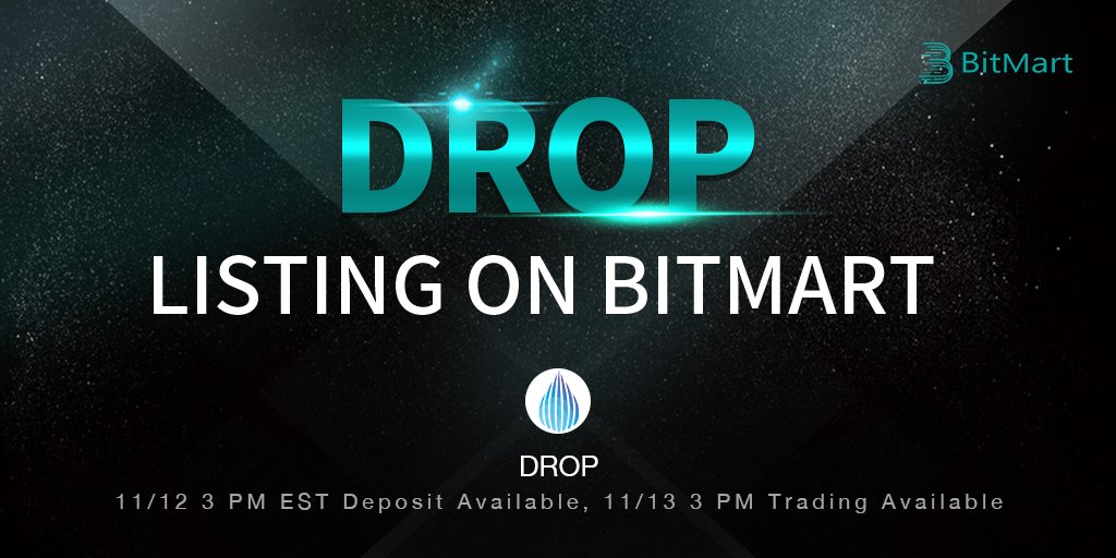 BitMartExchange's tweet photo. 🎉#BitMart is going to list @DropilCoin ($DROP) today at 3 PM! DROP/BTC and DROP/ETH trading pairs will be available at 3 PM, November 13th (EST). Start depositing DROP at https://t.co/lmgzFywsXo today! 

Details: https://t.co/l9brnZMjja https://t.co/TmUV6KvUMX