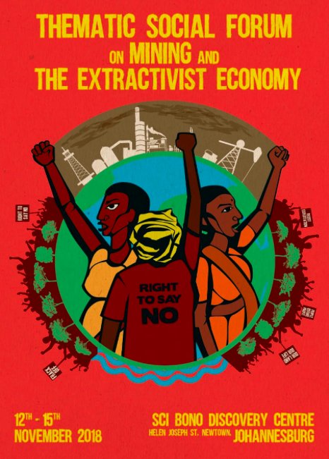 _YLNM's tweet image. Today the Thematic Social Forum on #Extractivism got under way in South Africa. Over 300 community spokespeople &amp;amp; activists have come together to explore how we can go #beyondextractivism!

Follow #TSFMining, #Right2SayNo and #YestoLifeNotoMining.