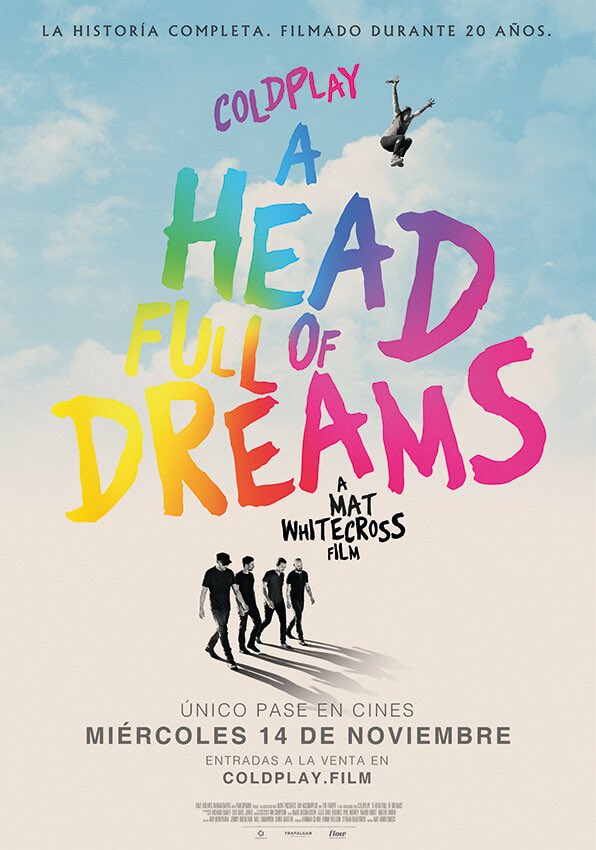 ⚠¡Este miércoles 14 de noviembre se estrena en un único pase el documental de <a href="/coldplay/">Coldplay</a> “A Head Full Of Dreams”! 
¿Quieres ser una de las 5 personas en conseguir un pase doble para verlo en el cine de tu ciudad? Infórmate aquí 👉 form.warnerartists.com/html/coldplay/…