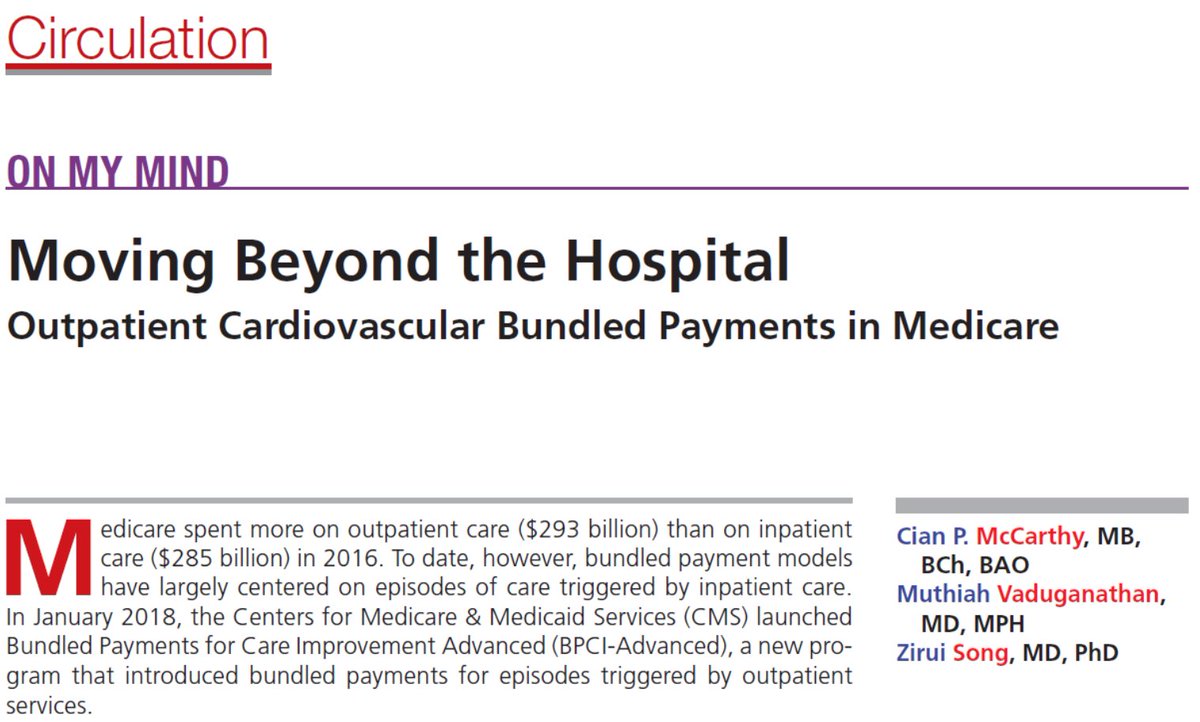 mvaduganathan's tweet image. Moving Beyond the Hospital: Outpatient Cardiovascular Bundled Payments #BPCIAdvanced in @CMSGov

Just published in @CircAHA with @CianPMcCarthy (@MGHMedicine) &amp;amp; Zirui Song (@harvardmed Dept of Health Care Policy)

ahajournals.org/doi/10.1161/CI…