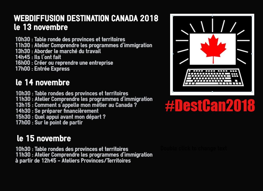 AmbCanCI's tweet photo. [#Mobilité] #DestCan2018 – Rejoignez-nous en ligne pour préparer votre #expatriation au Canada ! Suivez les #webdiffusions en direct du forum mobilité @DestCan du 13-15 novembre.
Inscriptions : https://t.co/EmfiFuqkzv https://t.co/qTFWyuNIrh