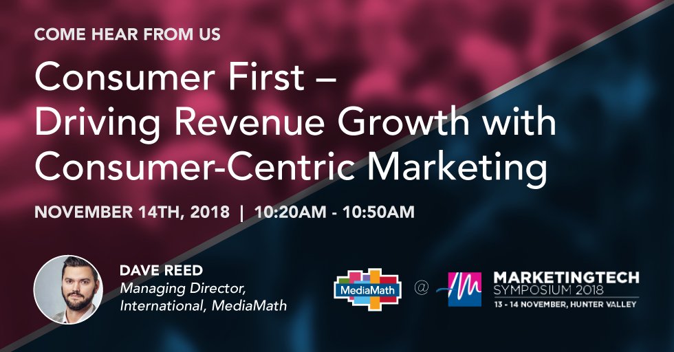 mediamath's tweet photo. Our Managing Director, International, Dave Reed will hold a keynote session at #marketingtechsym in Hunter Valley, Australia tomorrow at 10:20 am on how brands are putting consumers at the centre of marketing strategy to drive revenue growth. Don't miss it! https://t.co/yXhS67Set4