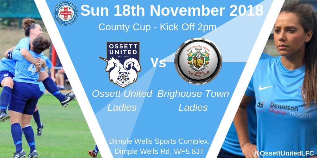 Ossett United Women (@ossettunitedlfc) on Twitter photo NEXT FIXTURE |
A great test for our #United side this Sunday as we come head to head with <a href="/FAWNL/">FA Women's National League</a> side & one of the county cup favourites @brighousetlfc
📆 18/11/18
📍Dimple Wells
⏰2pm K.O
🏆<a href="/WestRidingFA/">West Riding FA</a> County Cup
🎟FREE Entry
🍻Bar Open from 1pm
#Support #UnitedLive NEXT FIXTURE |
A great test for our #United side this Sunday as we come head to head with <a href="/FAWNL/">FA Women's National League</a> side & one of the county cup favourites @brighousetlfc
📆 18/11/18
📍Dimple Wells
⏰2pm K.O
🏆<a href="/WestRidingFA/">West Riding FA</a> County Cup
🎟FREE Entry
🍻Bar Open from 1pm
#Support #UnitedLive