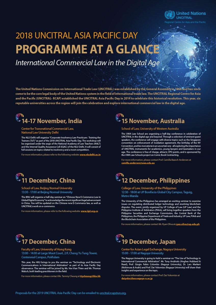 Six reputable universities from across the region have put together a series of exciting activities for the 2018 UNCITRAL Asia Pacific Day, our annual celebration of the establishment of #UNCITRAL by the UN General Assembly.

Please come and join the events if you are around!
