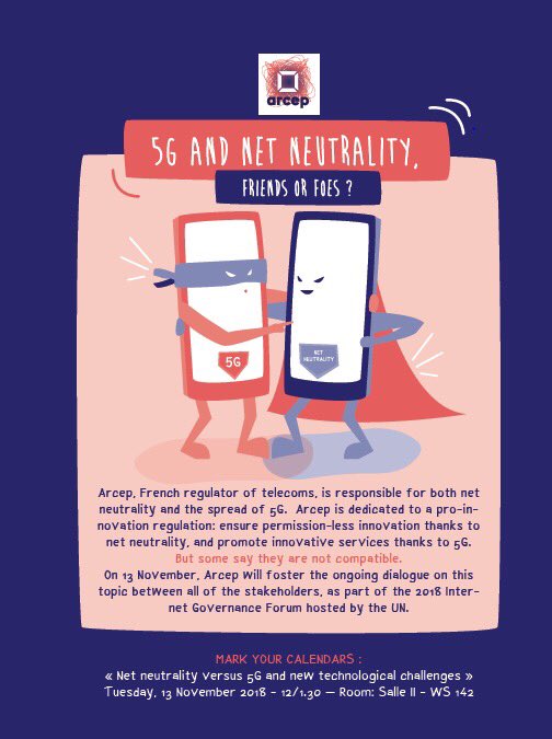 Arcep's tweet photo. #ArcepxIGF #5G & #NetNeutrality : Friends or foes ? Come on our booth to get your leaflet before going to #WS142 with
@VodafoneUK @ATT @1lucabelli @accessnow #IGF2018 @llaurallet #IGF2018 @igf2018paris https://t.co/ORreXUchUe