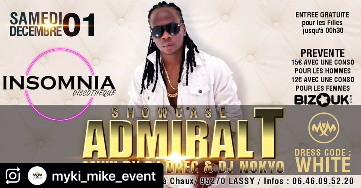 deejaysparko's tweet photo. #SaveTheDate @AdmiralT971 à #lInsomnia #Lassy (95) c’est le 01/12 Prévente via #bizouk -> https://t.co/TMPruoynfZ https://t.co/Ahnrv7txED