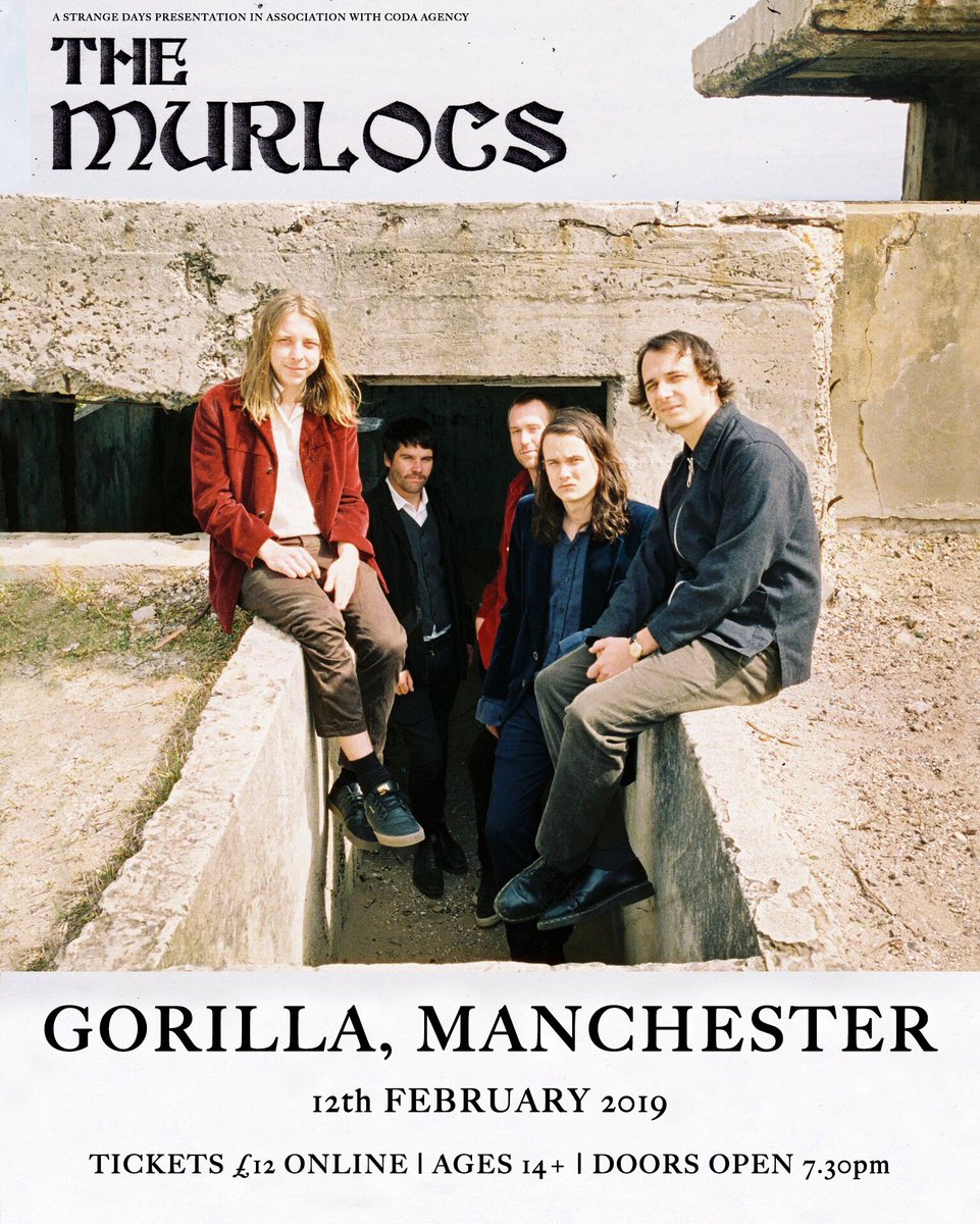 StrangeDaysLv's tweet image. Can’t wait for this one 

@themurlocs @thisisgorilla, Manchester, on 12th February 

Tickets available via @seetickets @Ticketline @dicefm &amp;amp; @skiddle