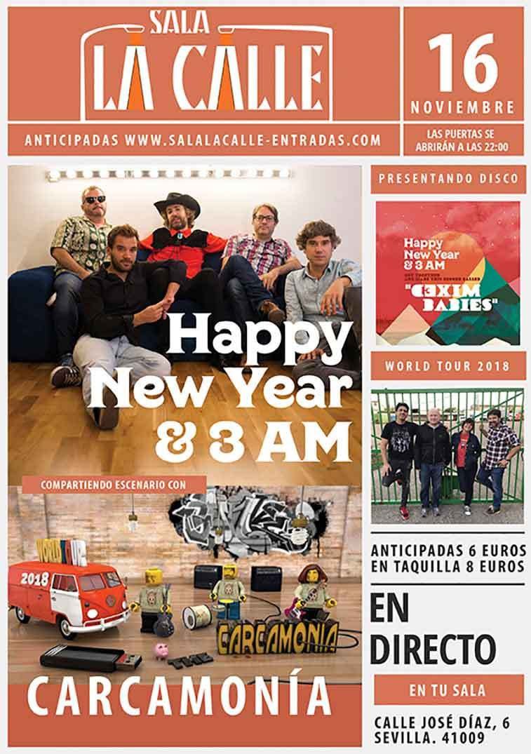 El viernes 16 y directamente desde Badajoz, llegan a <a href="/Sala_LaCalle/">Sala_LaCalle</a> dos bandazas: HAPPY NEW YEAR &amp; 3 AM + CARCAMONÍA para ofrecerte una noche cargada de espectáculo, grandes melodías y guitarras de aires retro. Anticipadas desde 6€ en ow.ly/AjNa50jFWii