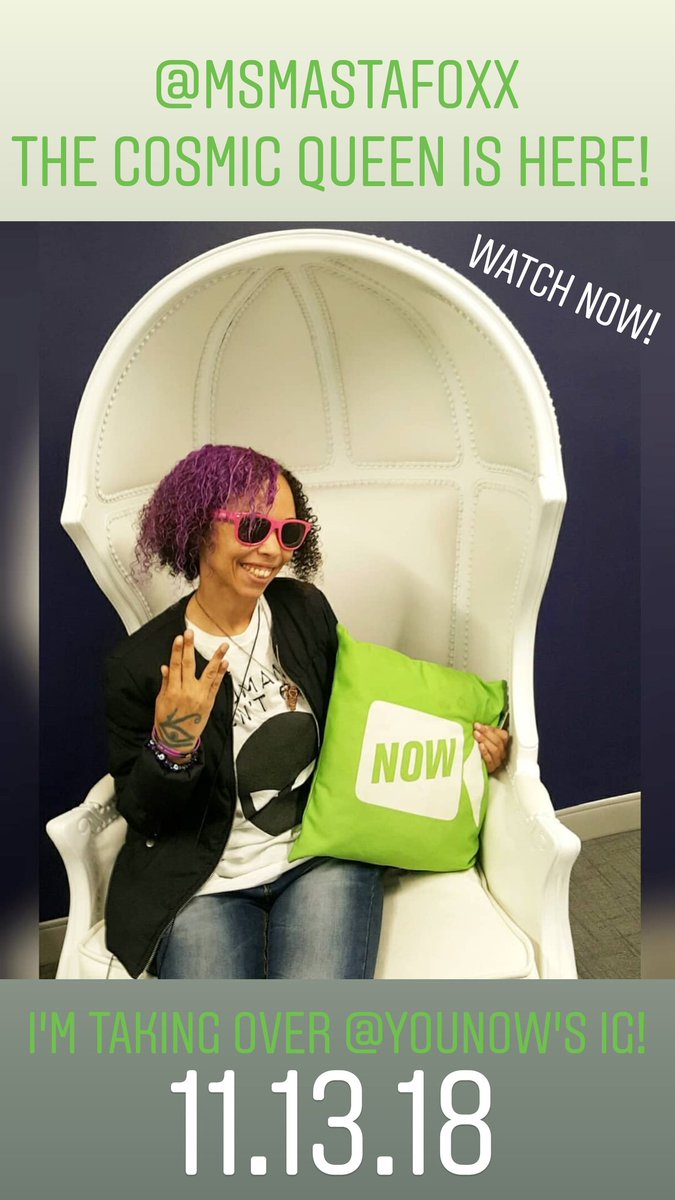 msmastafoxx's tweet image. The Cosmic Queen @MsMastaFoXX Is Here! Watch Now On @Younow's IG #CosmicFam! 11/13/18, I Have Abducted &amp;amp; Tookover YouNow's IG Story! Much Love! 💚 💜👽🖖🤗 #YouNow #MsMastaFoxx #MsCosmicQueen #YouNowTakeover #Ayeliens #XXRatedShow