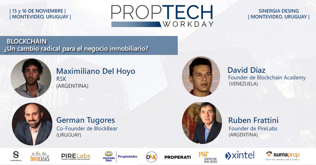 PrensaRE's tweet image. En el panel &quot;Blockchain: ¿un cambio radical para el negocio inmobiliario?&quot; del #PropTechWorkday disertarán Maximiliano del Hoyo de Rsk, David Diaz, de Blockchain Academy, German Tugores, Co-Founder de Blockbear. Modera: Ruben Frattini, Founder de PireLab.
proptechworkday.com/#comoasistente