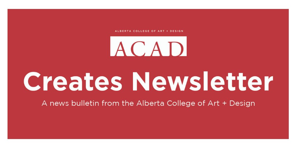 AlbertaUArts's tweet photo. Good Morning #yyc. We're happy to share the November edition of #ACADCreates. Have a read while you're having lunch or waiting in line at the polls! https://t.co/Ttm7FuUMtr #yycarts #acad #acadcreates https://t.co/6VEknvkfzL