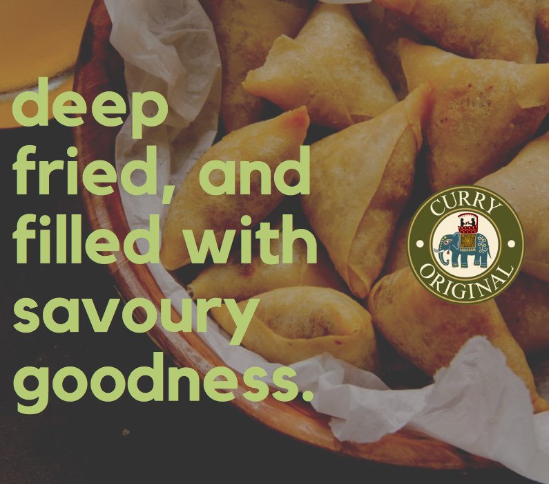 Interested in trying something new? Our Samosas (deep fried pastries stuffed with mixed vegetables) are EXACTLY what you crave for supper tonight. #CurryOriginal