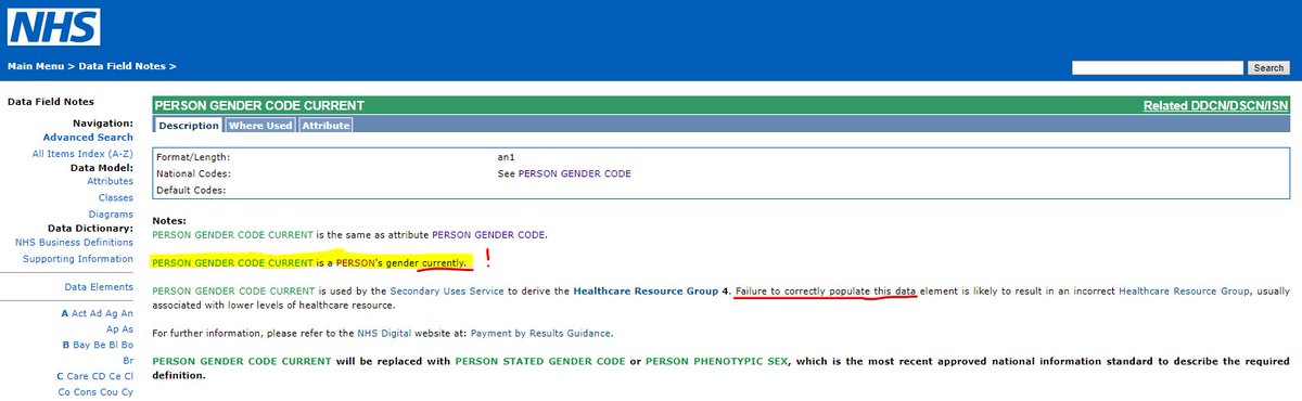 6/ Like this: “Current Gender, as assigned by the individual to themselves”“Sex is the phenotypic sex of the person as recorded by the Registrar on the Register of Births” This is how these two fields look within the NHS “Data Dictionary” system