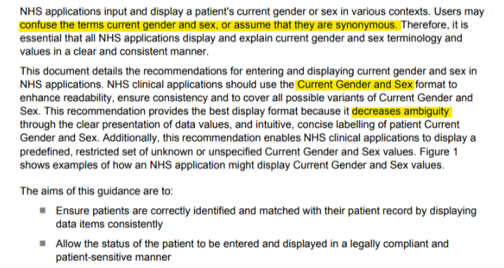 8/ “Users may confuse the terms current gender and sex, or assume that they are synonymous. Therefore, it is essential that all NHS applications display and explain current gender and sex terminology and values in a clear and consistent manner.”