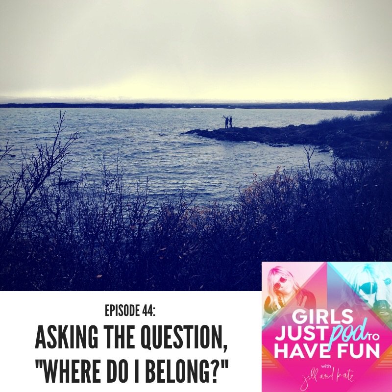 Jillandkate's tweet photo. Ever felt a little lost in life? This latest podcast episode is for you. 🎧 https://t.co/seWHtKb2O1 #girlsjustpodtohavefun https://t.co/mnUKsaDuRx
