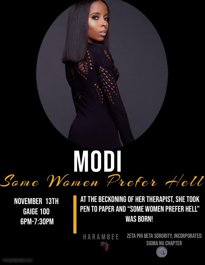Come by Gaige 100 tonight at 6PM to hear young author and speaker Modi talk about her book, Some Women Prefer Hell!   Hope to see you there!  Sponsored by <a href="/Harambee_ric/">Harambee</a> and <a href="/SigmaNu1920/">Sigma Nu</a>