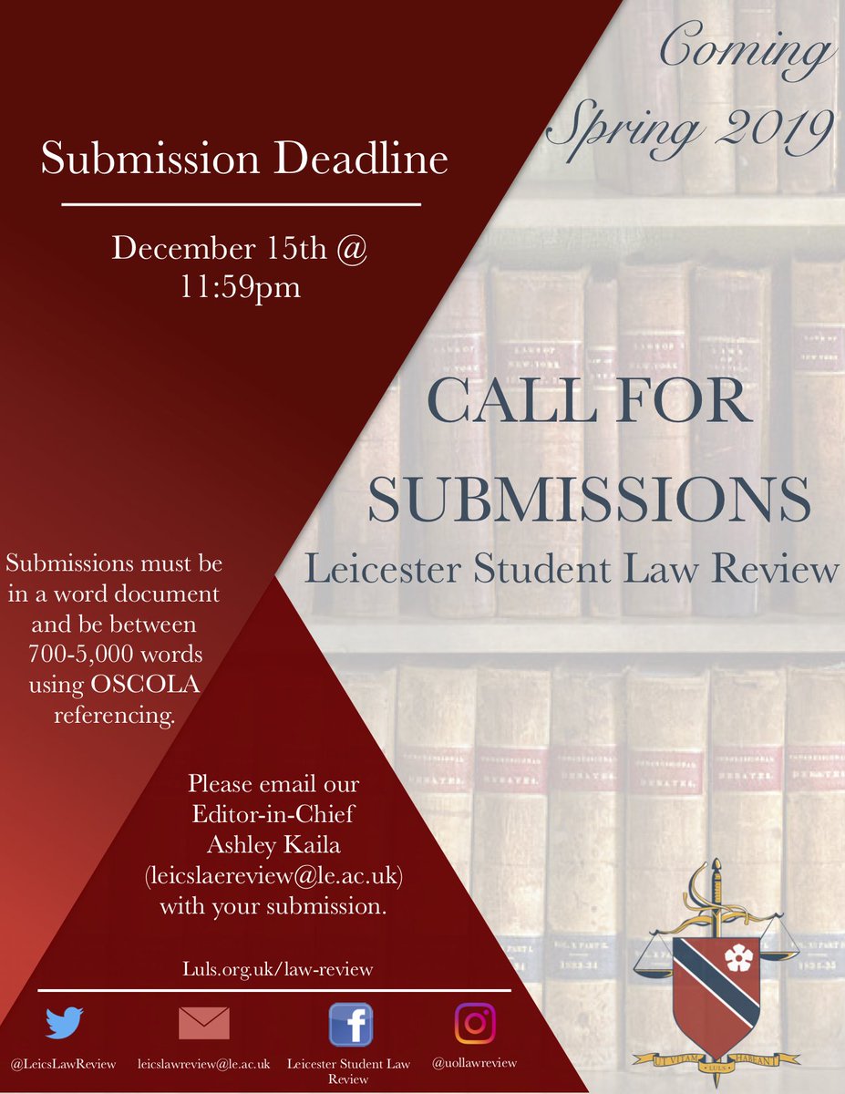 LeicSLawReview's tweet image. Want to have your work published? Submit to the #LawReview! Submissions must be in a word document and be between 700-5,000 words using OSCOLA referencing. Please email our Editor-in-Chief Ashley Kaila (leicslaereview@le.ac.uk) with your submission #GetWriting