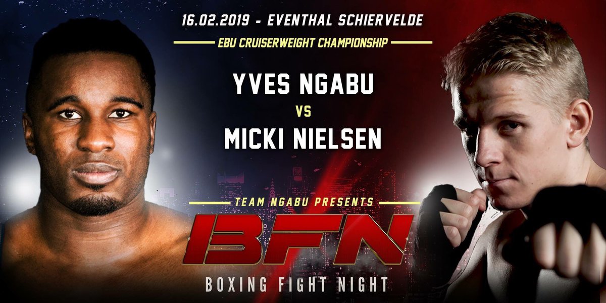 BFNpromotions's tweet photo. WE ARE BACK 🥊 
YVES NGABU vs. MICKI NIELSEN 
Schiervelde Roeselare, Belgium.
Saturday February 16, 2018.

-
#Boxing #Champion #EBU #Championship #WeAreBack #BFN2 #YvesNgabu #Errea #MickiNielsen #NgabuNielsen #DominicIngle #Belgium #Denmark #BFNpromotions #BoxingFightNight2 🇧🇪🇩🇰 https://t.co/n6UEX79jeC