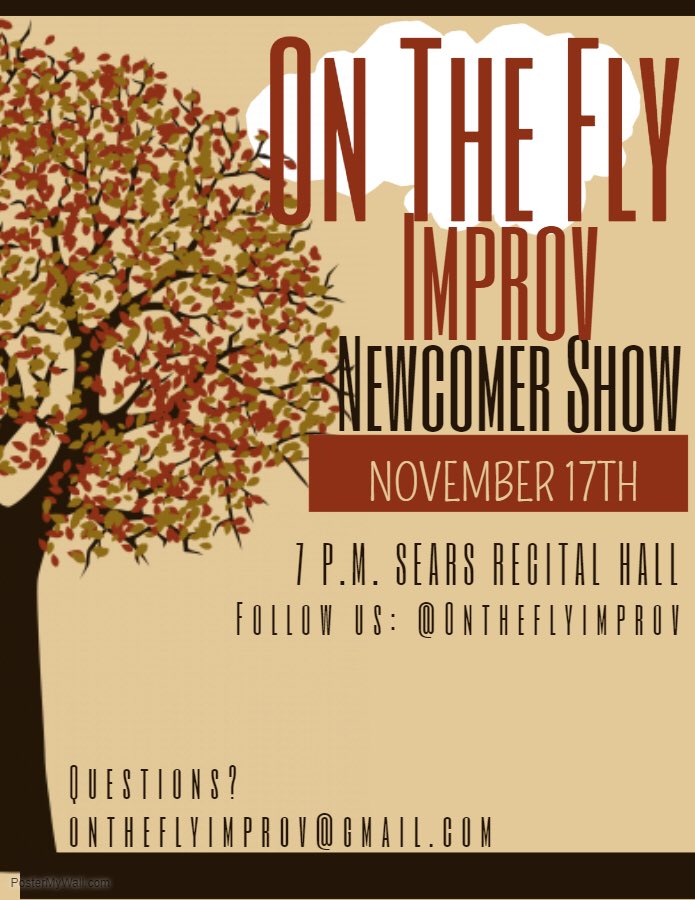 OnTheFlyImprov's tweet photo. This Saturday. 7pm. Sears Recital Hall. Bring your friends. https://t.co/KTDWqk9469