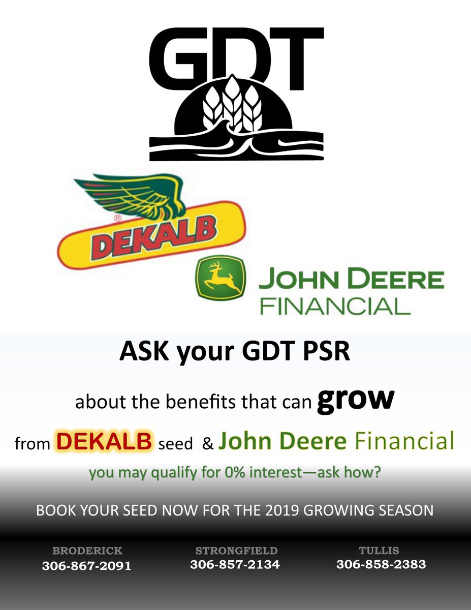 GDTerminal's tweet image. Ask your GDT PSR how John Deere Financial and Dekalb can benefit your business, and how you may qualify for 0% interest. Call #GDTBroderick 306-867-2091 #GDTTullis 306-858-2383 or #GDTStrongfield 306-857-2134 about #JohnDeereFinancial #DekalbSeed @gdterminal #seed2019 #plant2019