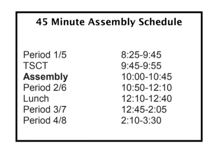 Assembly schedule for Wednesday!