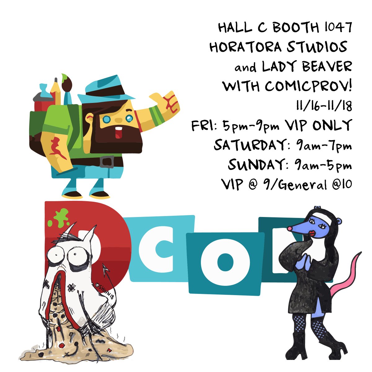 HoraToraStudios's tweet photo. Check out @comicprov #ladybeaver #horatorastudios at #DesignerCon come 11/16-11/18 in Hall C Booth 1047 We will have childlike and horrifying things for you to purchase and scar up your shit forever! #weloveyou #DesignerCon2018 #dCon #dCon2018 #comics #pins #crafts https://t.co/2XbPq9e6To