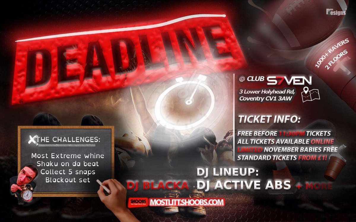 MostLitEnt's tweet photo. #DEADLINE #DEADLINE18
Presented By MLEnts

November 15th 

@ ClubSeven Coventry 
2 Floors!! 2 Djs!! 

FREE BEFORE 11:30 TICKETS|| 

NOVEMBER BABIES FREE TICKETS || 

STANDARD TICKETS START @£1 
All Tickets via 

https://t.co/TV5zzJEYoS 

2 Days To Go Dont Miss Out 🚨 https://t.co/xX4MRYzD0c