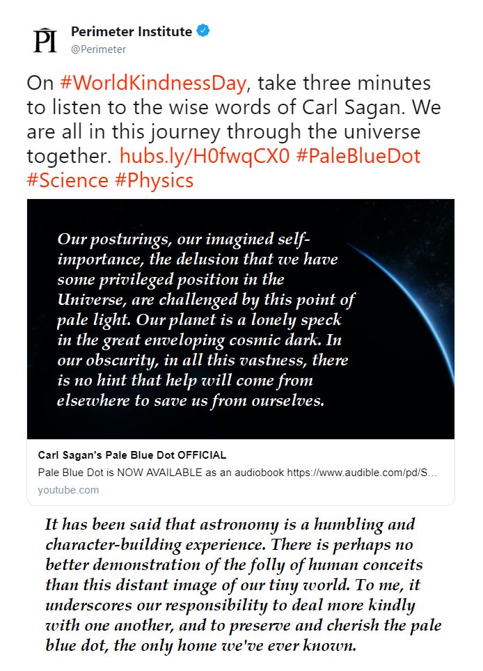 Our posturings, our imagined self-importance, the delusion that we have some privileged position in the Universe, are challenged by this point of pale light. To me, it underscores our responsibility to deal more kindly with one another

youtu.be/GO5FwsblpT8

#WorldKindnessDay