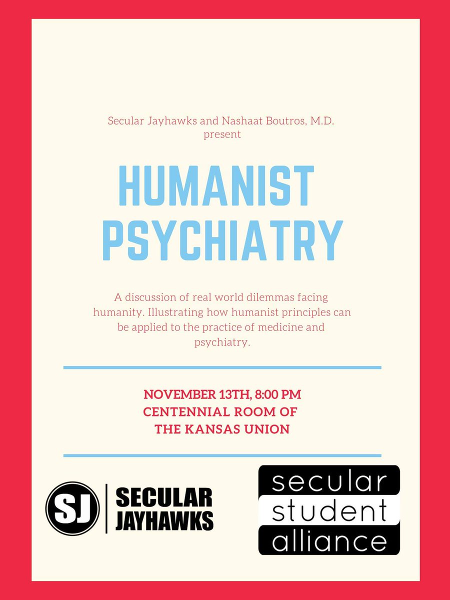 secularjayhawks's tweet image. Tonight's special presentation entitled 'Humanist Psychiatry' will begin at 8:00 PM in the Centennial Room on the 6th floor of the Kansas Memorial Union. You won't want to miss it!!