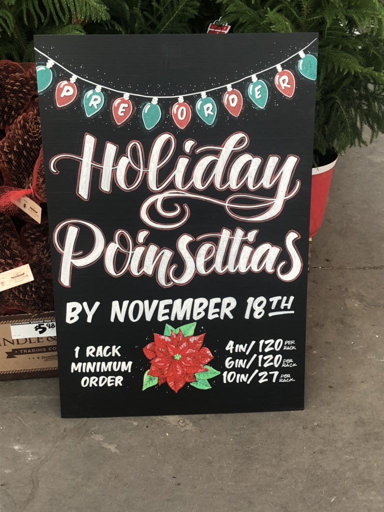 Get your large orders of Poinsettias now! Fun Holiday signage at #mighty4403 #4403thebeast #chalkboardart #chalkboardsign #signartist #poinsettiasforchristmas